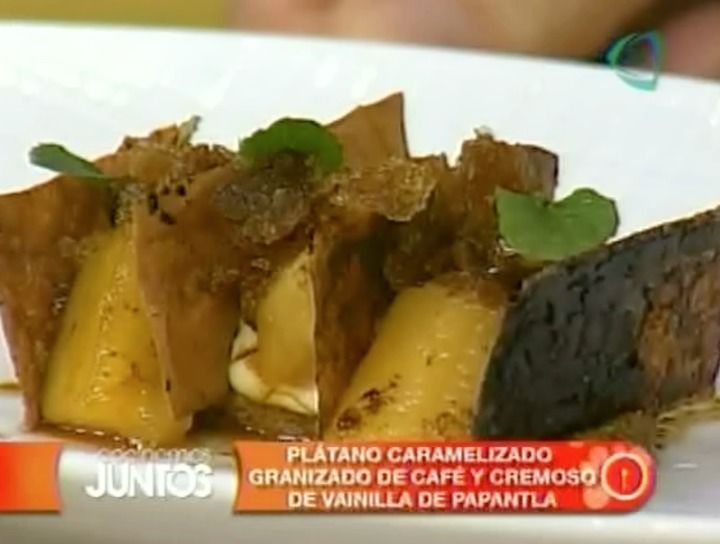 Plátano caramelizado gratinado de café y cremosos de vainilla de Papantla