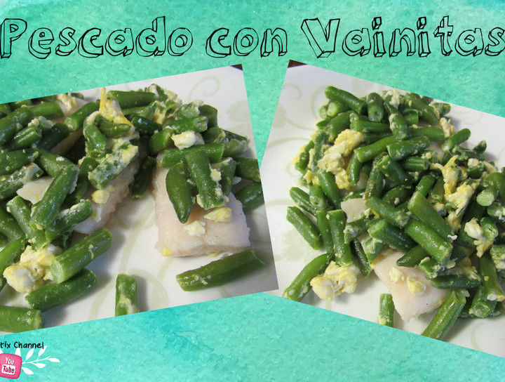 Pescado con ejotes