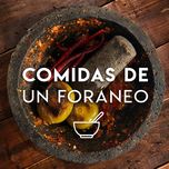 Comidas de un Foráneo
